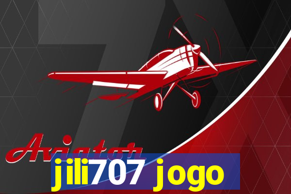 jili707 jogo